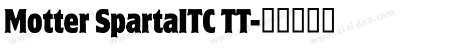 Motter SpartaITC TT字体转换
